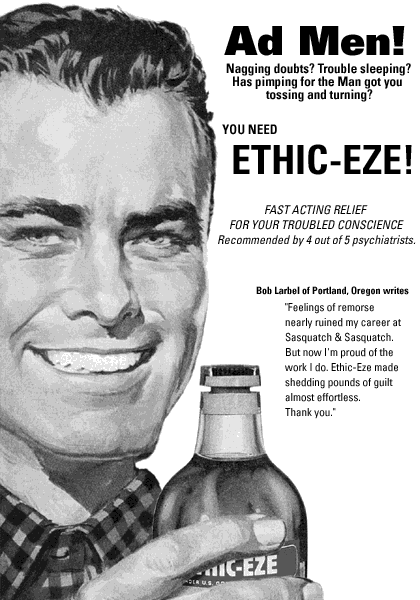Ethic-Eze - Has pimping for the man got you tossing and turning?